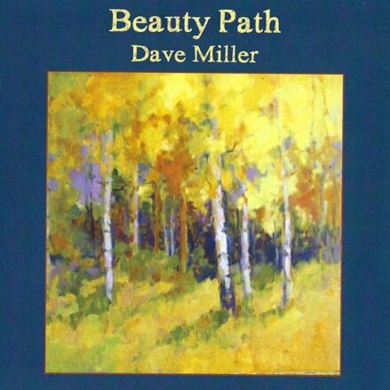 Dave Miller, Country Musician, Beauty Path Album Cover